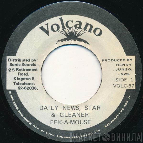 Eek-A-Mouse - Daily News, Star & Gleaner