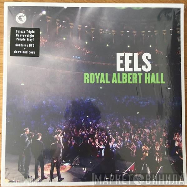 Eels - Royal Albert Hall