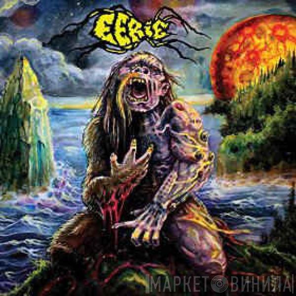 Eerie  - Eerie