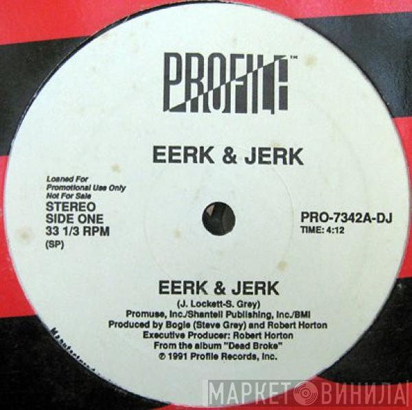 Eerk & Jerk - Eerk & Jerk