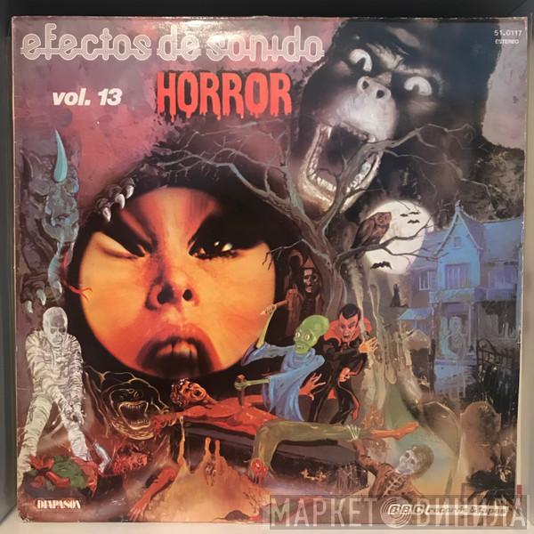  - Efectos De Sonido Vol.13 Horror