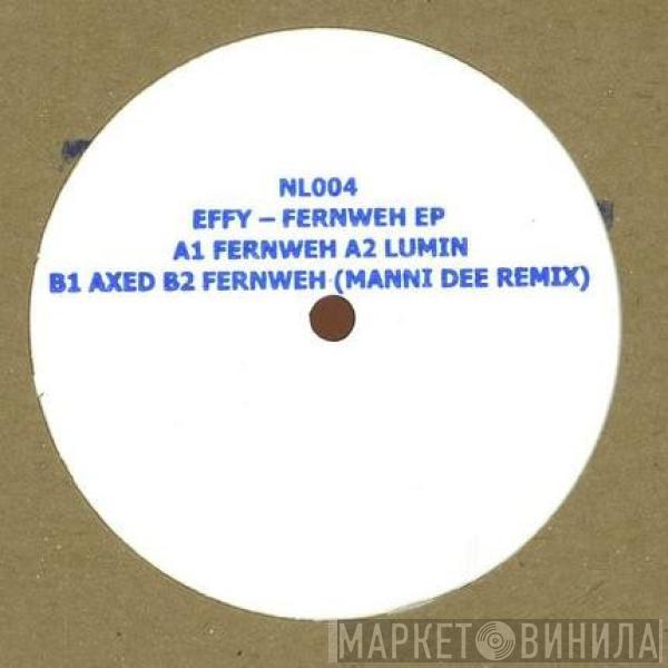 Effy  - Fernweh EP