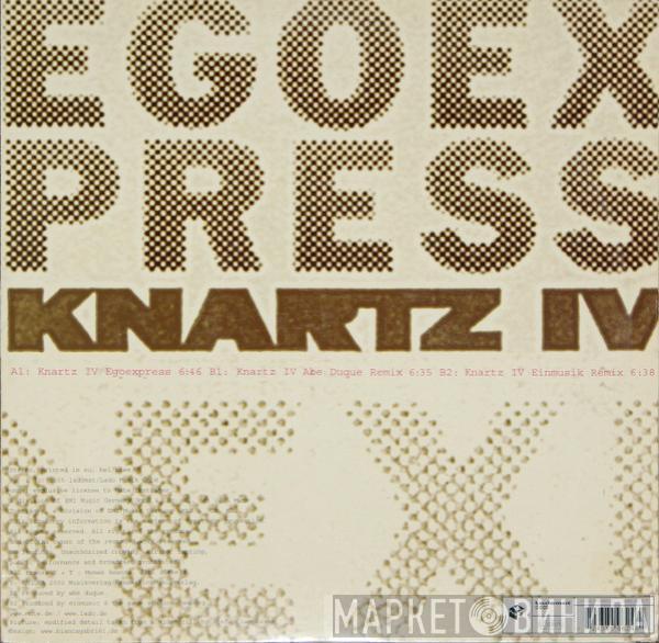 Egoexpress - Knartz IV