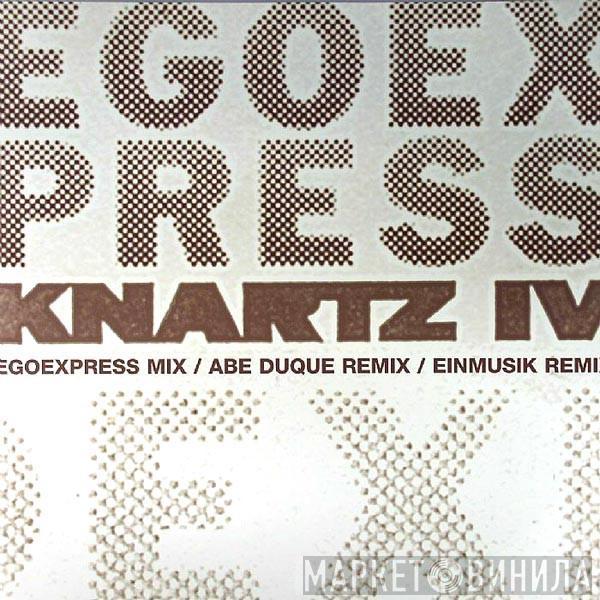 Egoexpress - Knartz IV