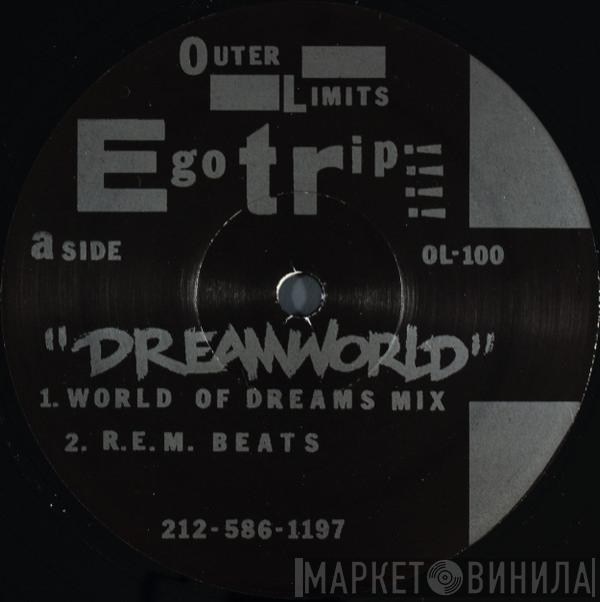 Egotrip  - Dreamworld