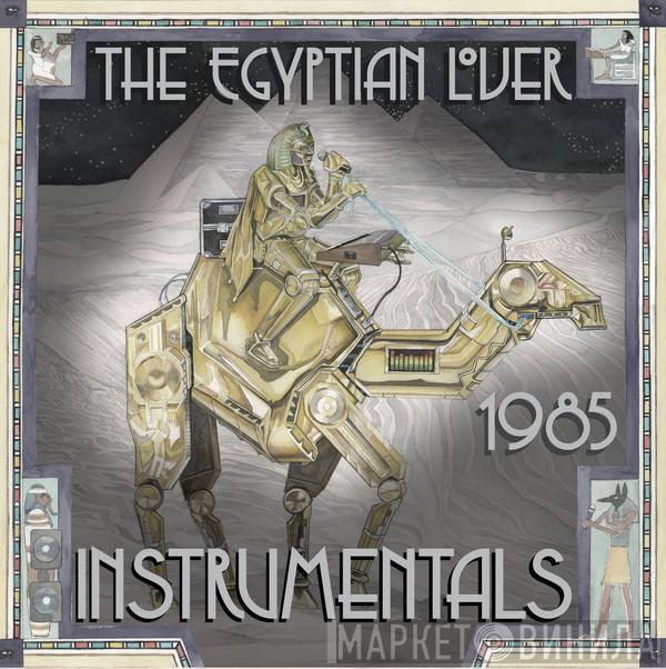  Egyptian Lover  - 1985 Instrumentals