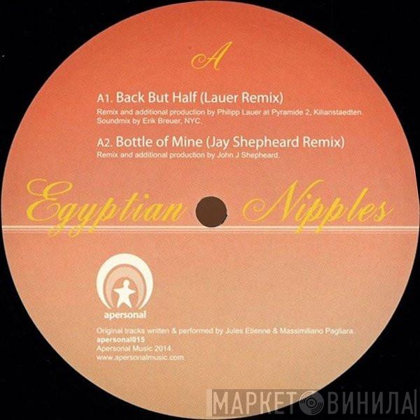 Egyptian Nipples - Back But Half Remixes