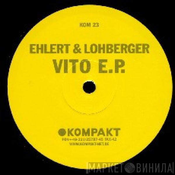 Ehlert & Lohberger - Vito E.P.