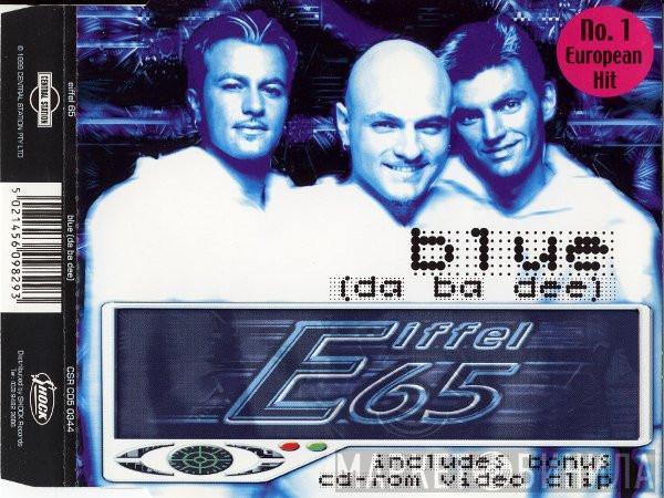  Eiffel 65  - Blue (Da Ba Dee)