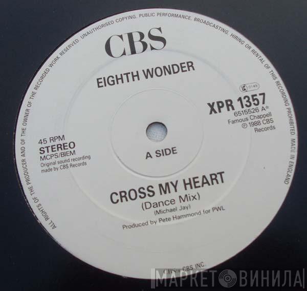  Eighth Wonder  - Cross My Heart (Dance Mix)