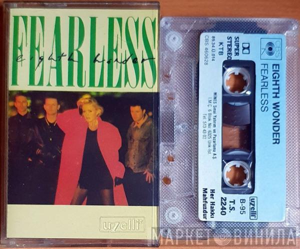  Eighth Wonder  - Fearless