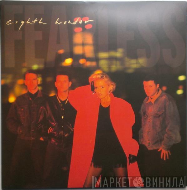  Eighth Wonder  - Fearless