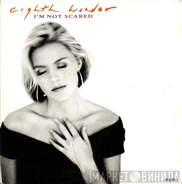 Eighth Wonder - I'm Not Scared