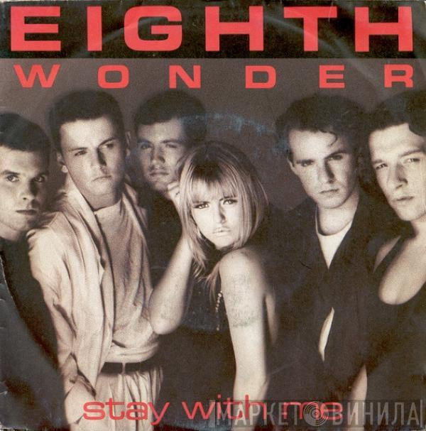 Eighth Wonder - Stay With Me