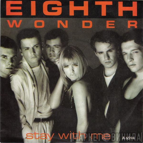 Eighth Wonder - Stay With Me