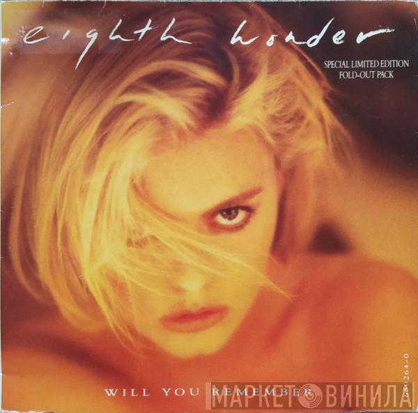 Eighth Wonder - Will You Remember