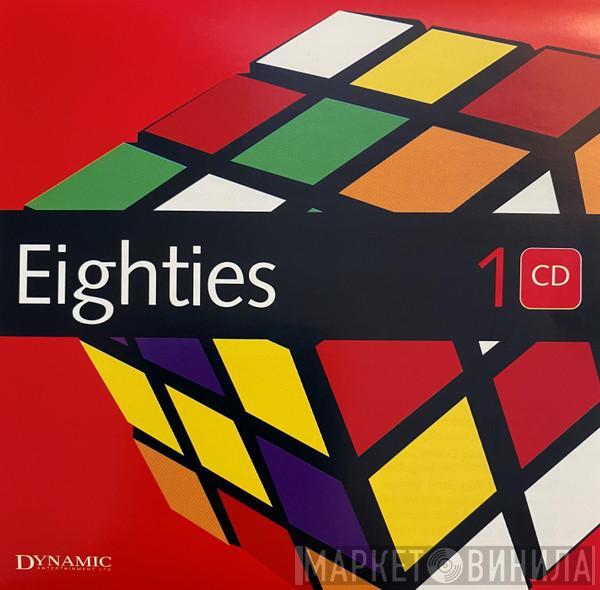  - Eighties
