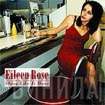 Eileen Rose - Shine Like It Does