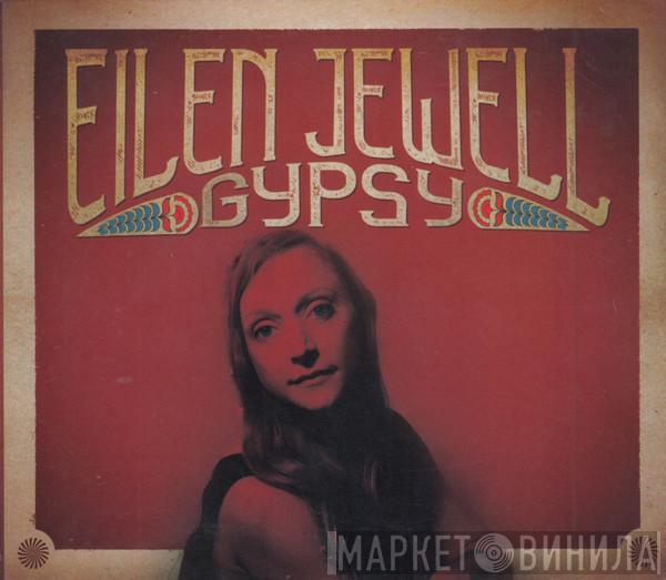 Eilen Jewell - Gypsy