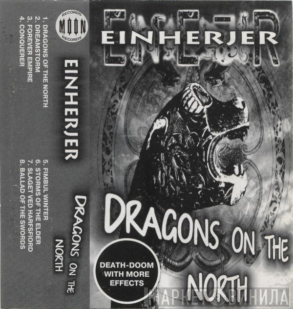  Einherjer  - Dragons Of The North