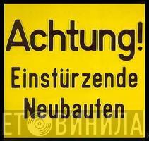  Einstürzende Neubauten  - Achtung! Live!