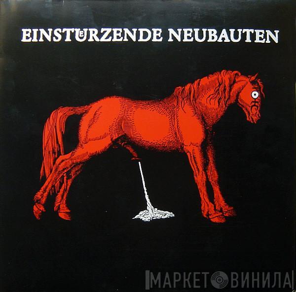 Einstürzende Neubauten - Haus Der Luege