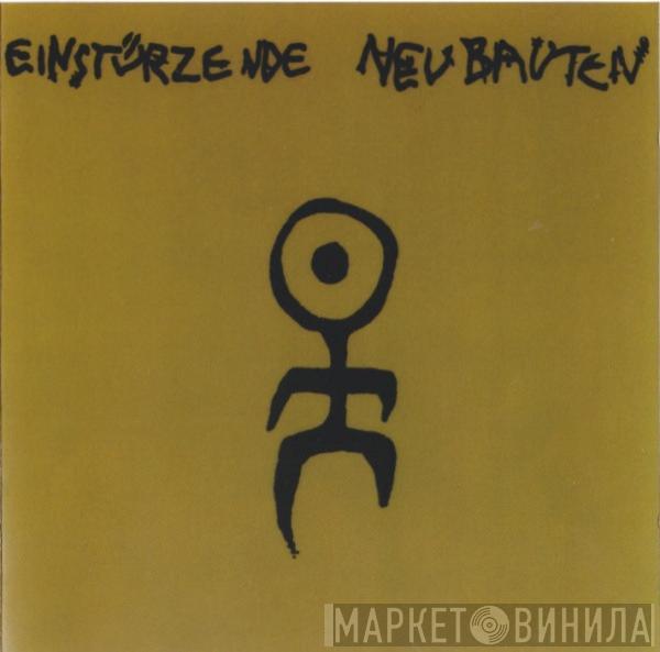  Einstürzende Neubauten  - Kollaps