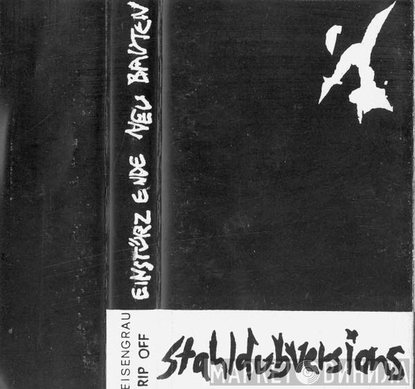  Einstürzende Neubauten  - Stahldubversions