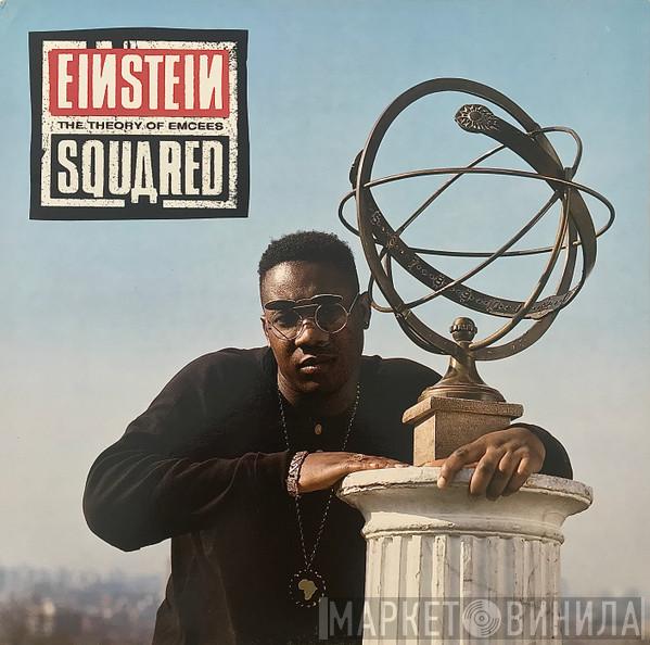 Einstein  - The Theory Of Emcees Squдred