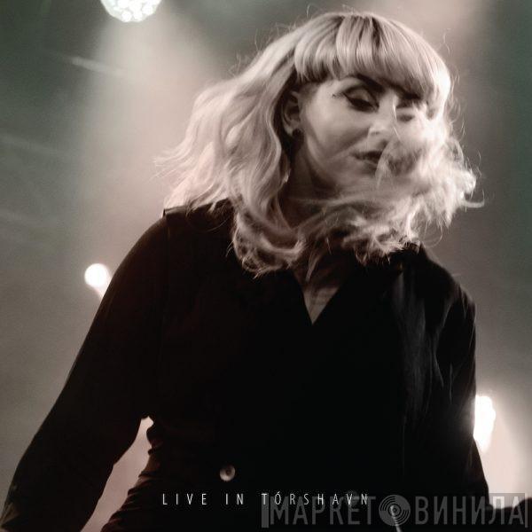 Eivør Pálsdóttir - Live In Tórshavn