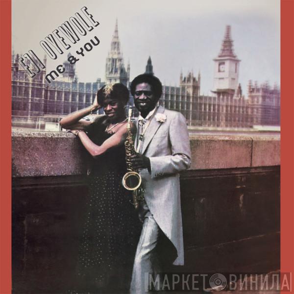 Eji Oyewole  - Me & You
