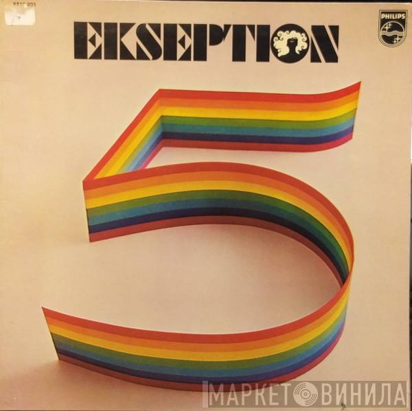 Ekseption - 5