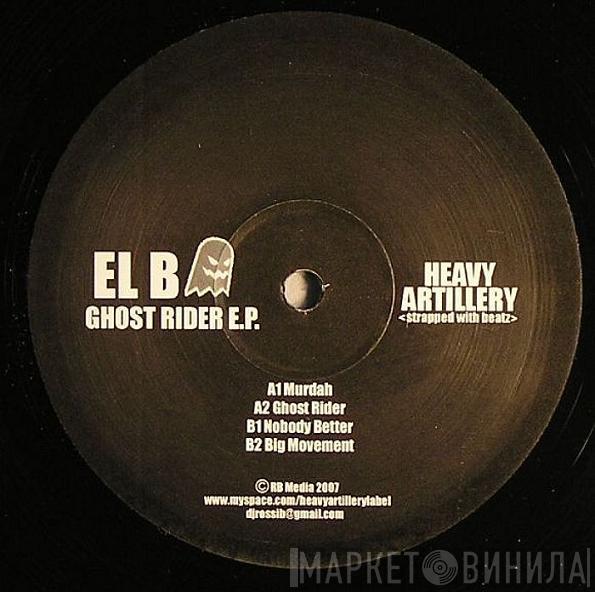 El-B - Ghost Rider EP