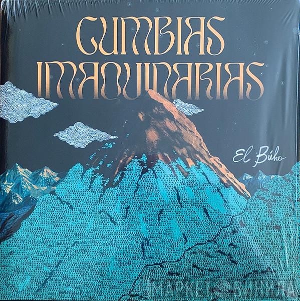 El Búho - Cumbias Imaquinarias