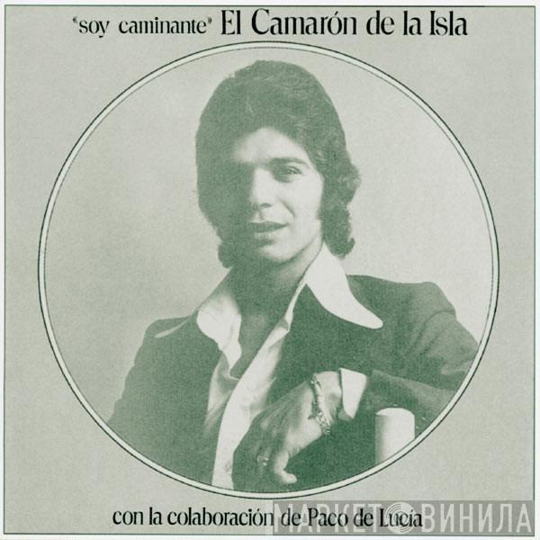 El Camarón De La Isla, Paco De Lucía - Soy Caminante