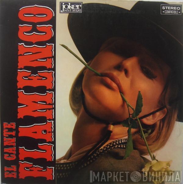  - El Cante Flamenco