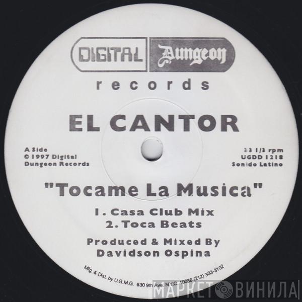 El Cantor - Tocame La Musica