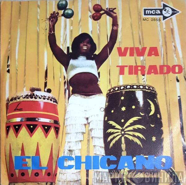  El Chicano  - Viva Tirado