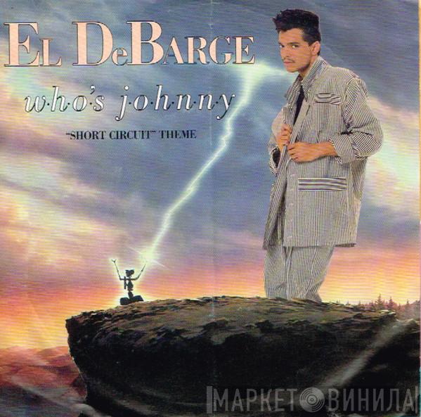  El DeBarge  - Who's Johnny ("Short Circuit" Theme)