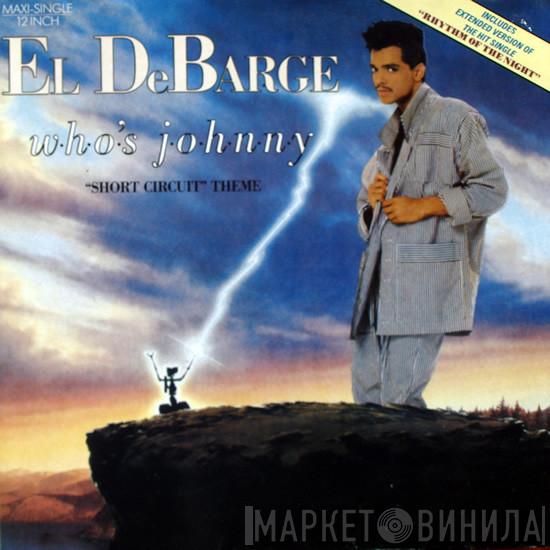  El DeBarge  - Who's Johnny ("Short Circuit" Theme)