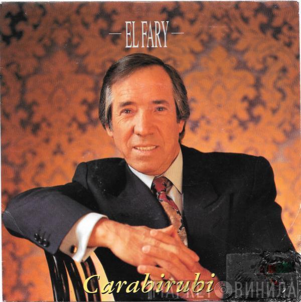 El Fary - Carabirubi