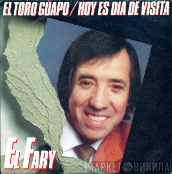 El Fary - El Toro Guapo