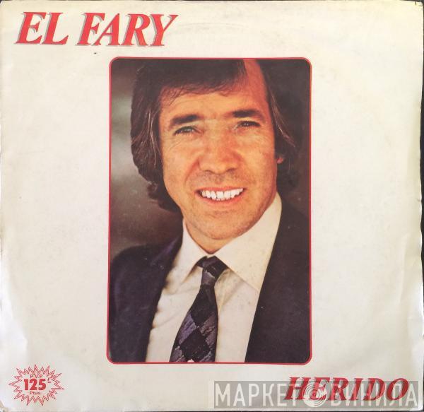 El Fary - Herido