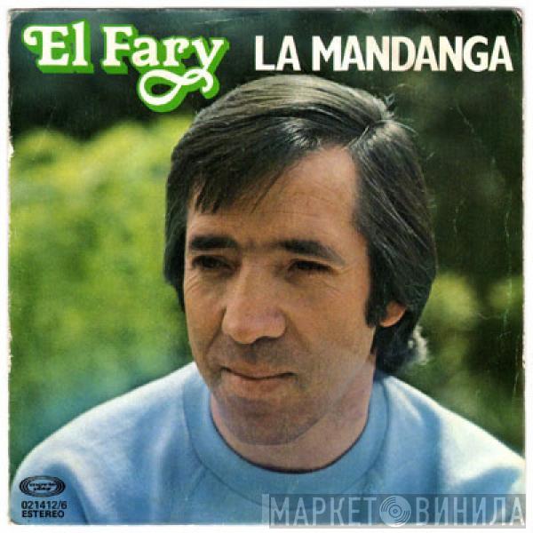 El Fary - La Mandanga