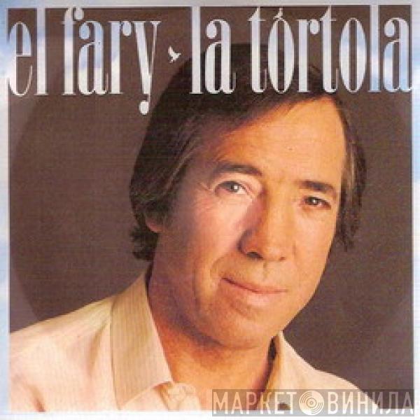 El Fary - La Tortola