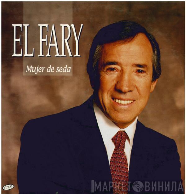 El Fary - Mujer De Seda