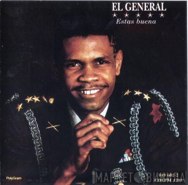  El General  - Estas Buena