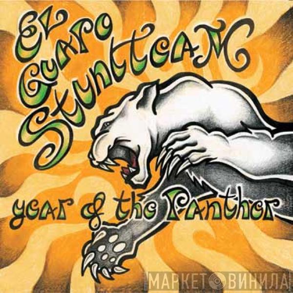 El Guapo Stuntteam - Year Of The Panther