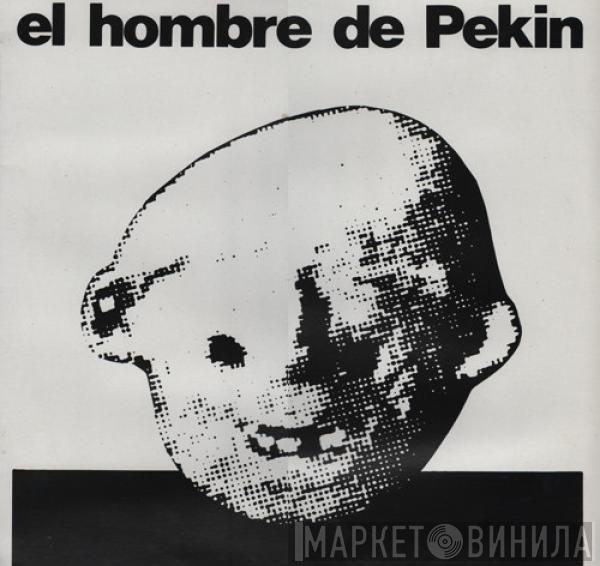 El Hombre De Pekin - Usa Silex