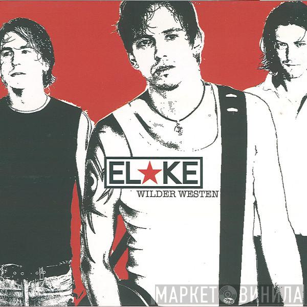 El*Ke - Wilder Westen